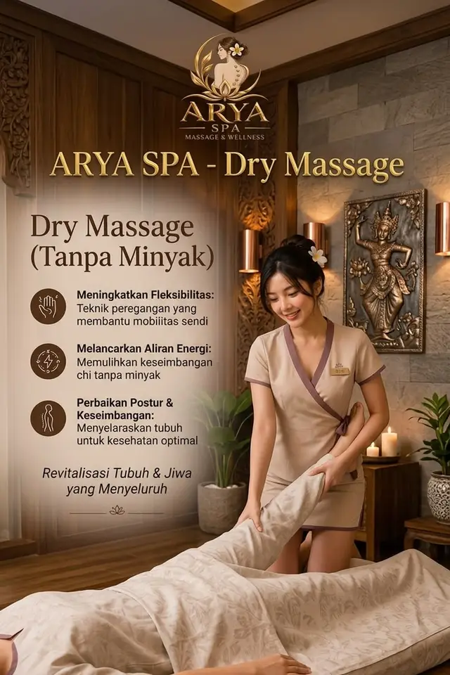 Dry Massage (Tanpa Minyak) - ARYA Massage Surabaya